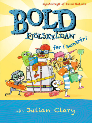 cover image of Bold-fjölskyldan fer í sumarfrí